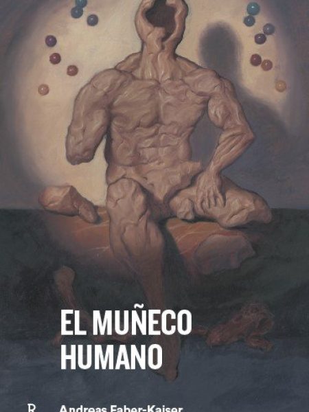 Muñeco Humano el-Faber-kaiser Andreas