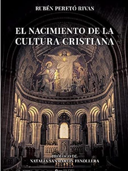 Nacimiento de la Cultura Cristiana-Pereto Rivas Ruben