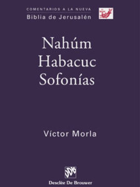 Nahum - Habacuc - Sofonias-Morla Asenjo Víctor