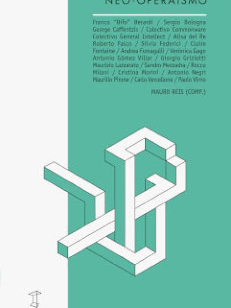 Neo Operaismo-Reis Mauro (ed.)