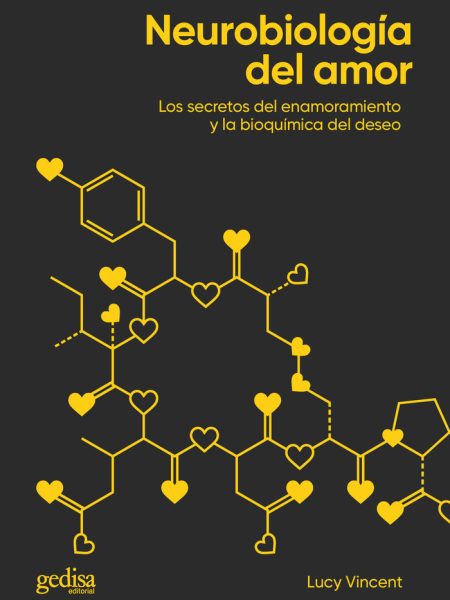 Neurobiologia Del Amor-Vincent Lucy