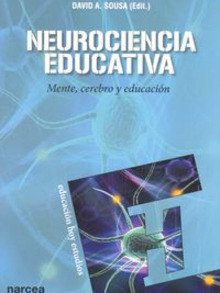 Neurociencia Educativa-Sousa David A.