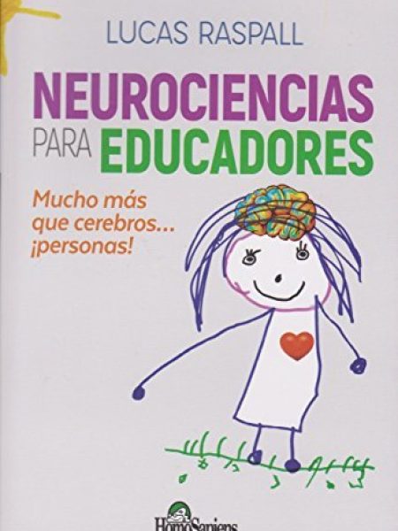 Neurociencias para Educadores-Raspall L.