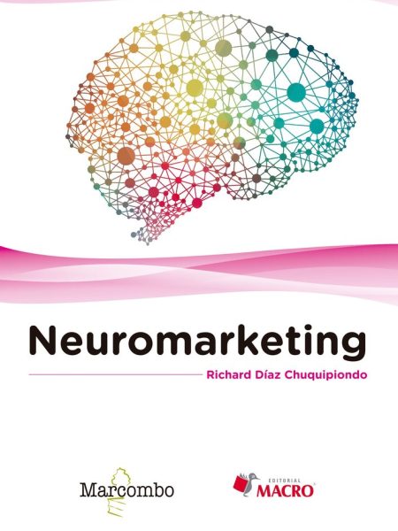 Neuromarketing-Díaz Chuquipiondo Richard