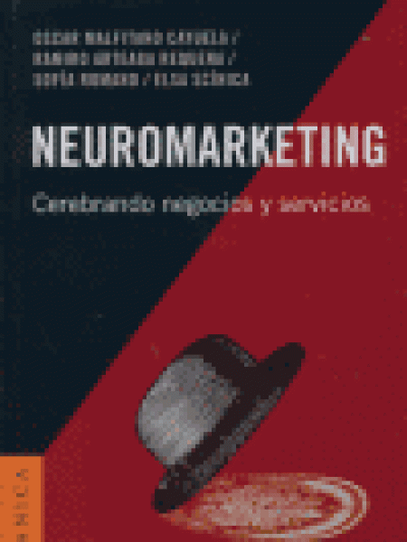 Neuromarketing-Malfitano Cayuela Oscal
