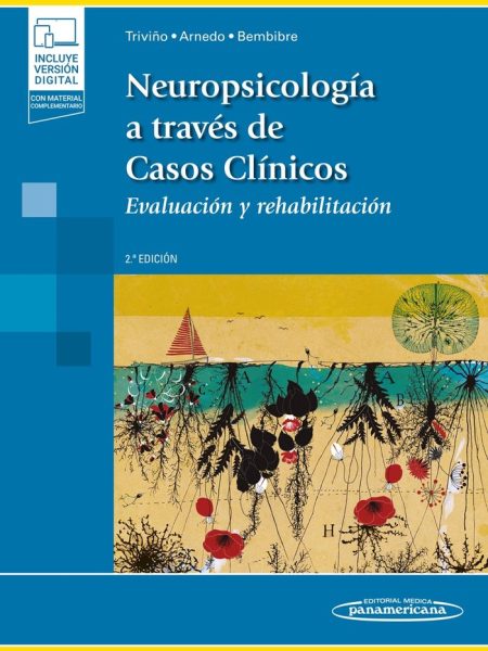 Neuropsicologia a Traves de Casos Clinicos-Triviño Mosquera Mónica