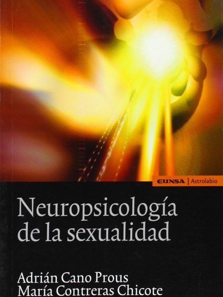 Neuropsicologia de la Sexualidad-Cano Prous Adrián
