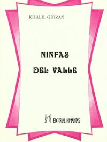 Ninfas Del Valle-Gibrán