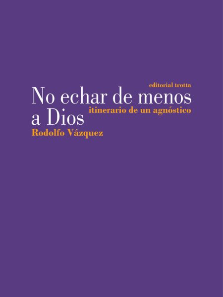 No Echar de Menos a Dios-Vazquez Rodolfo