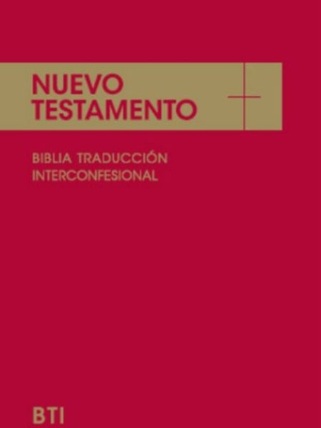 Nuevo Testamento : la Biblia Interconfesional-Varios Autores
