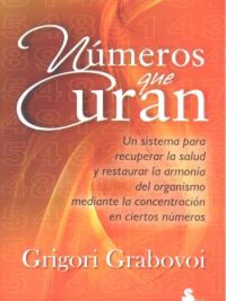 Numeros Que Curan-Grabovoi Grigori