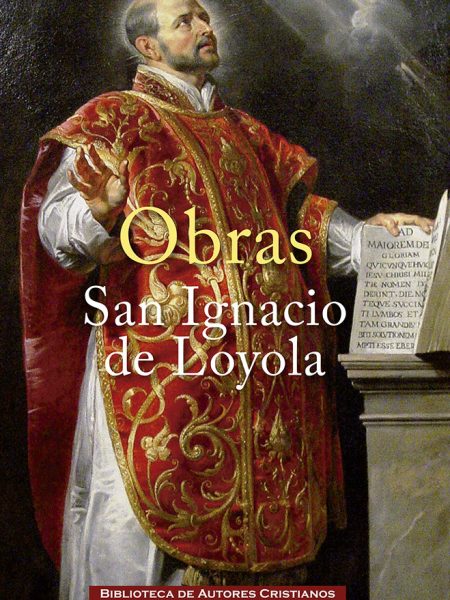 Obras de San Ignacio de Loyola-San Ignacio de Loyola