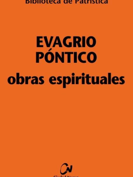 Obras Espirituales-Evagrio Póntico