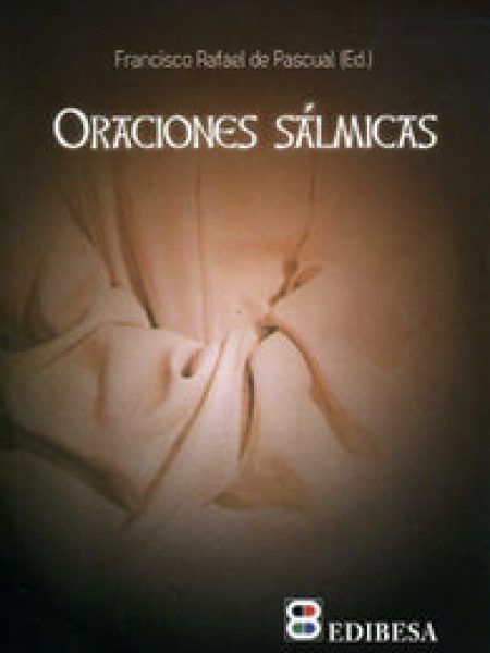 Oraciones Salmicas-De Pacual Francisco Rafael