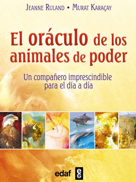 Oraculo de los Animales de Poder el-Ruland Jeanne