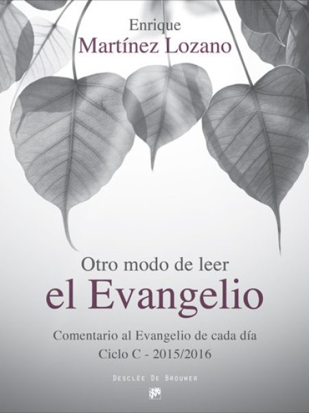 Otro Modo de Leer el Evangelio-Martínez Lozano Enrique