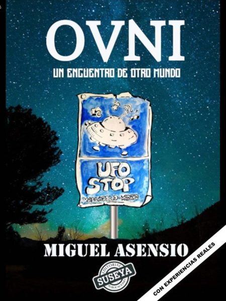 Ovni Un Encuentro de Otro Mundo-Asensio Miguel