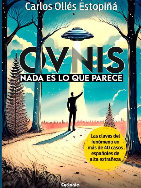 Ovnis Nada Es Lo Que Parece-Olles Estopiña Carlos