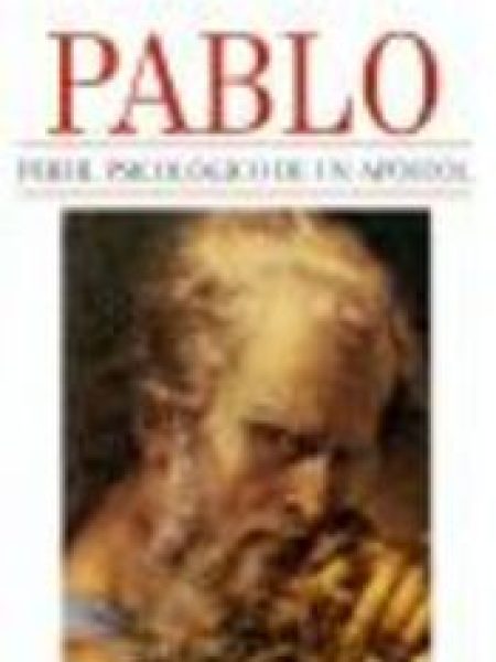 Pablo Perfil Psicologico de Un Apostol-Gutiérrez Martín Darío