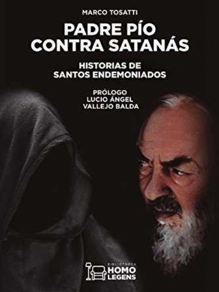 Padre Pio contra Satanas-Tossati Marco