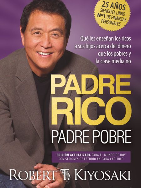Padre Rico Padre Pobre Ed Especial Ampliada Tapa Dura-Kiyosaki Robert T.
