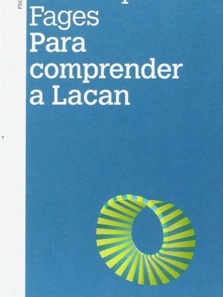 Para Comprender a Lacan 2ªed-Jean-baptiste Fages