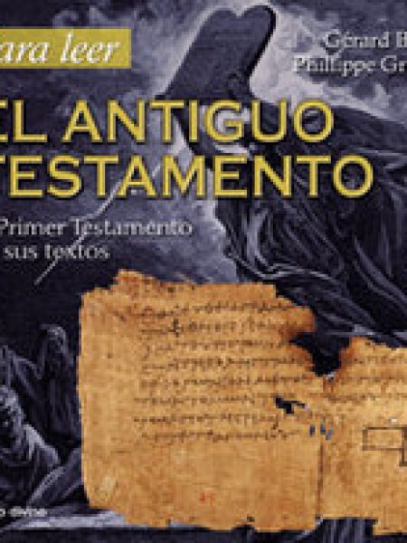 Para Leer el Antiguo Testamento Primer Testamento En Sus Tex-Billon Gérard