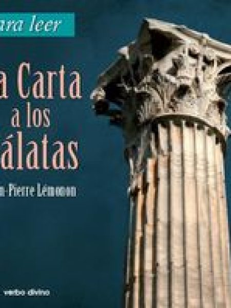 Para Leer la Carta a los Galatas-Lémonon Jean-pierre