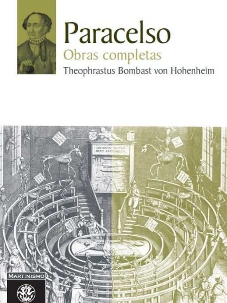Paracelso-Bombast Von Hohenheim Theophrastus