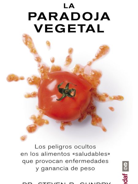 Paradoja Vegetal la-Gundry Steven R.