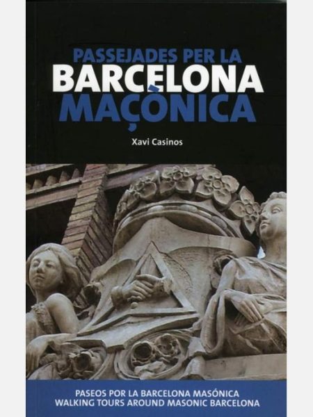 Passejades Per la Barcelona Maçonica-Casinos Xavi