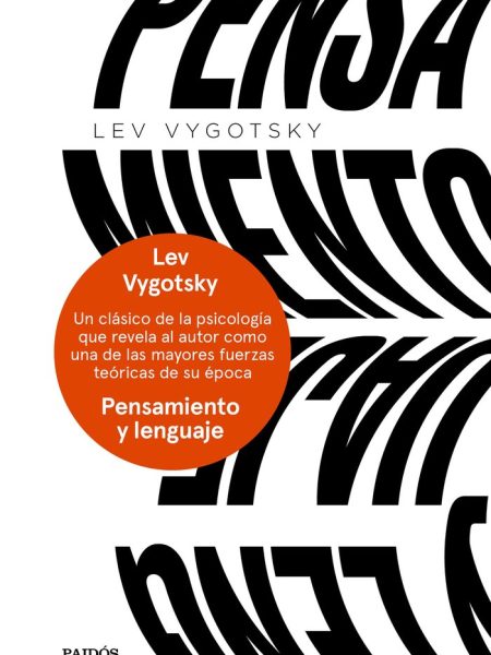 Pensamiento y Lenguaje-Vygotsky Lev