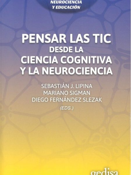 Pensar las Tics-Lipina Sebastian J.