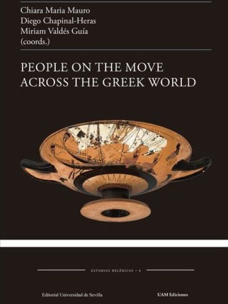 People On The Move Across The Greek World-Chiara Maria Mauro