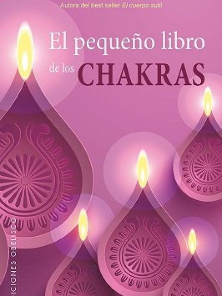 Pequeño Libro de los Chakras el-Dale Cyndi