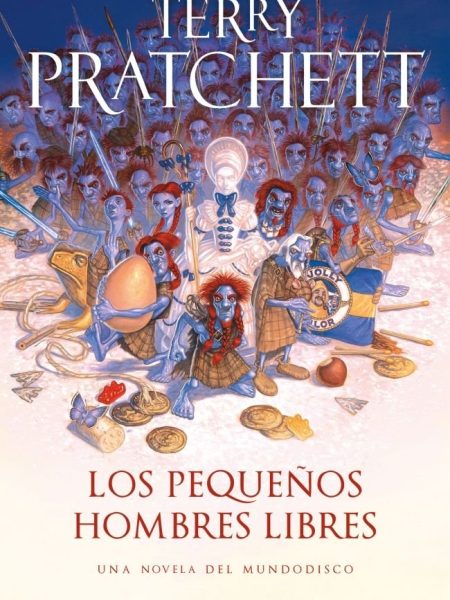 Pequeños Hombres Libres Mundodisco 30 los-Pratchett Terry