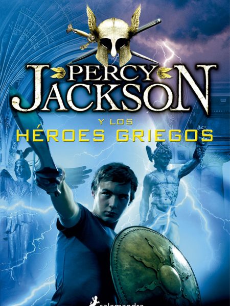 Percy Jackson y los Heroes Griegos-Riordan Rick
