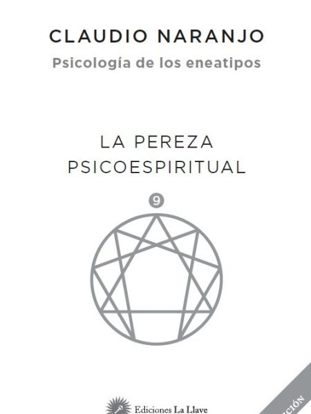 Pereza Psicoespiritual la-Naranjo Cohen Claudio