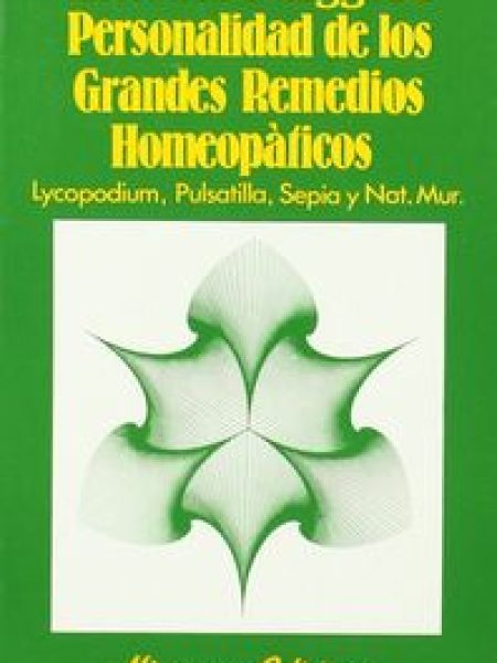 Personalidad Grandes Remedios Homeo-Puiggrós Ernesto