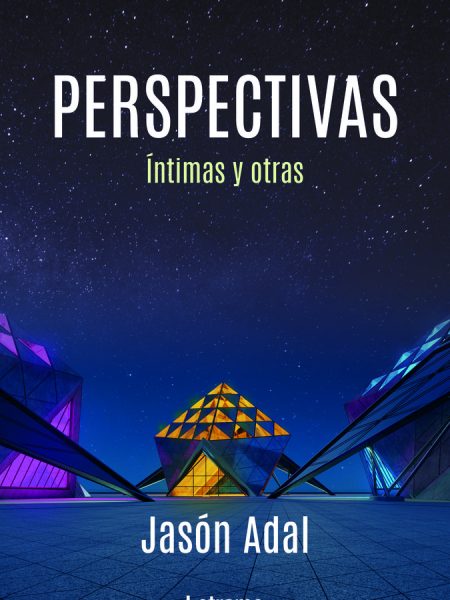 Perspectivas Intimas y Otras-Adal Jasón