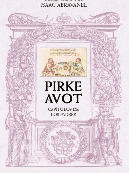 Pirke Avot Comentado por Isaac Abravanel-Abravanel Isaac