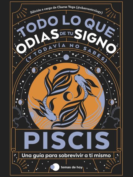 Piscis Todo Lo Que Odias de Tu Signo y Todavia no Sabes-Estudio Pe S.a.c.