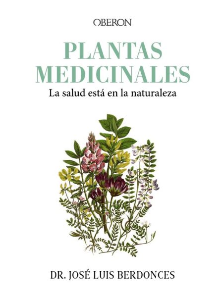 Plantas Medicinales la Salud Esta En la Naturaleza-Berdonces Serra Jose Luis