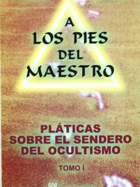 Platicas sobre Sendero Del Ocultismo T.i-Besant