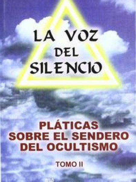 Platicas sobre Sendero Del Ocultismo T.ii-Besant