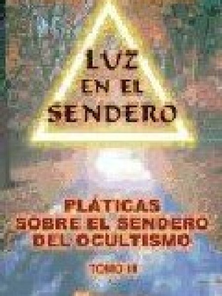 Platicas sobre Sendero Del Ocultismo T.iii-Besant & Leadbeater