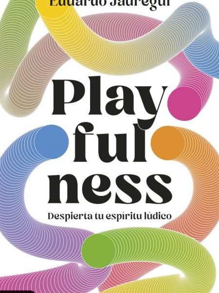 Playfulness-Jauregui Eduardo