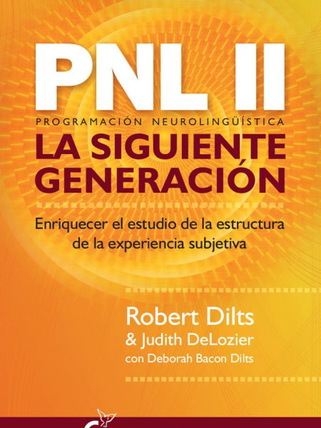 Pnl Ii la Siguiente Generacion-Dilts Robert