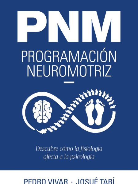 Pnm Programacion Neuromotriz-Pedro Vivar