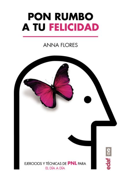 Pon Rumbo a Tu Felicidad-Flores Anna